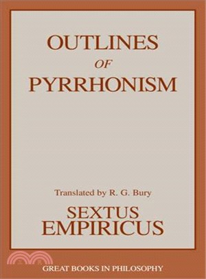 Outlines of Pyrrhonism ─ Sextus Empiricus