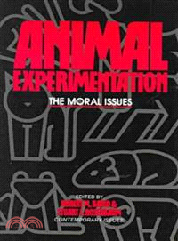 Animal Experimentation ─ The Moral Issues