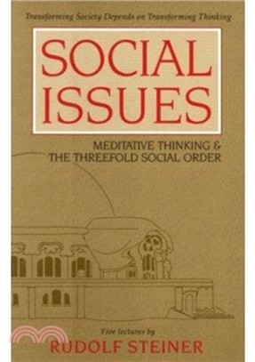 Social Issues：Meditative Thinking and the Threefold Social Order