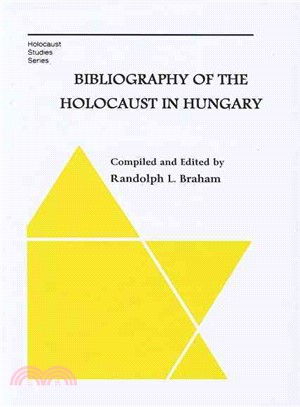 Bibliography of the Holocaust in Hungary