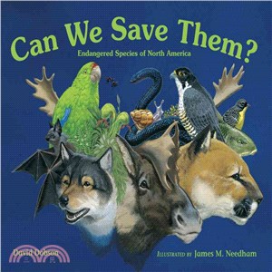 Can We Save Them? ─ Endangered Species of North America