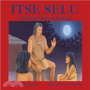 Itse Selu ─ Cherokee Harvest Festival