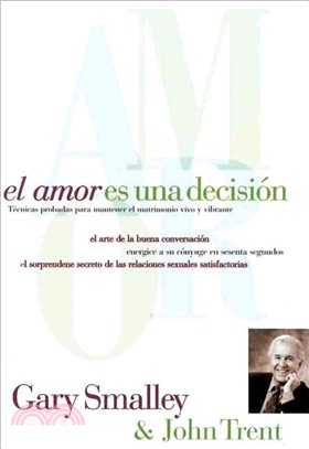 El Amor Es Una Decision/Love Is a Decision