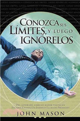 Conozca Sus Limtes/know Your Limits: Leugo Ignorelos/then Ignore Them