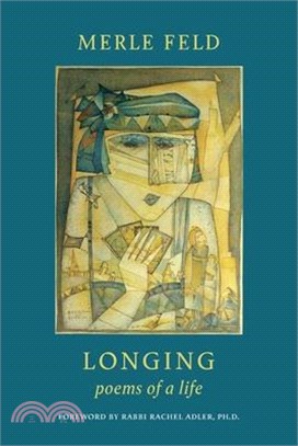 Longing: Poems of a Life