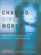 Chasing Dirty Money ─ Progress on Anti-Money Laundering