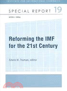 Reforming the IMF for the 21st Century