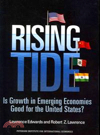 Rising Tide: Is Growth in Emerging Economies Good for the United States?