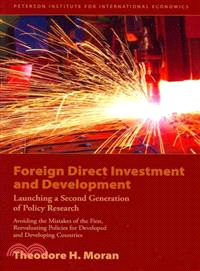 Foreign Direct Investment and Development: Reevaluating Policies for Developed and Developing