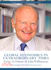 Global Economics in Extraordinary Times—Essays in Honor of John Williamson