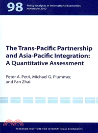 The Trans-Pacific Partnership and Asia-Pacific Integration—A Quantitative Assessment