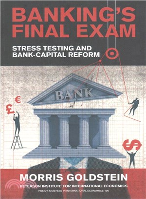 Banking's Final Exam ─ Stress Testing and Bank-Capital Reform