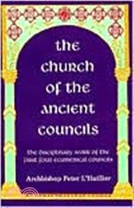 The Church of the Ancient Councils