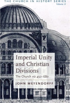 Imperial Unity and Christian Divisions