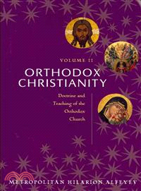 Orthodox Christianity—Doctrine and Teaching of the Orthodox Church