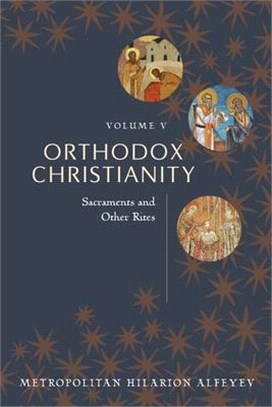 Orthodox Christianity ― Sacraments and Other Rights