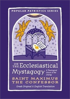 On the Ecclesiastical Mystagogy