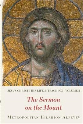 Jesus Christ ― His Life and Teaching: the Sermon on the Mount