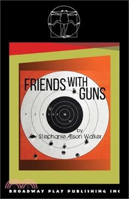 Friends with Guns