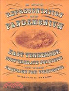 "A Fit Representation of Pandemonium": East Tennessee Confederate Soldiers in the Campaign for Vicksburg
