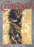 Crossroads: A Southern Culture Annual 2009