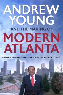 Andrew Young and the Making of Modern