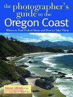 The Photographer's Guide to the Oregon Coast ─ Where to Find Perfect Shots and How to Take Them