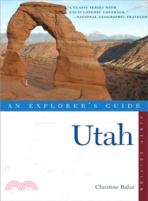 An Explorer's Guide Utah