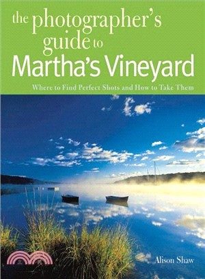 Photographing Martha's Vineyard