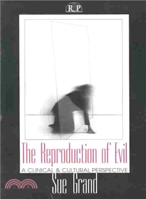 The Reproduction of Evil ─ A Clinical and Cultural Perspective