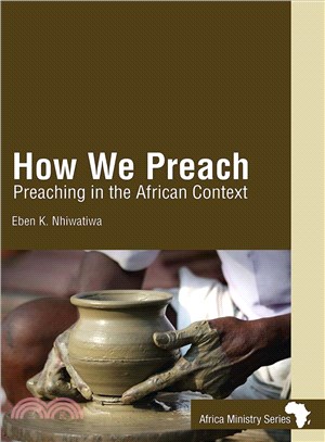 How We Preach ― Preaching in the African Context