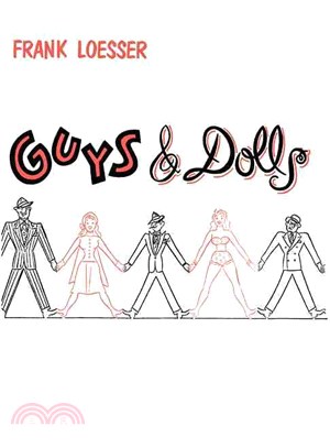 Feuer and Martin Present Guys & Dolls ─ A Musical Fable of Broadway/Vocal Score/Hl00447926