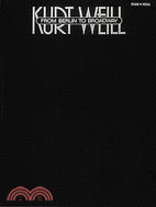 Kurt Weill from Berlin to Broadway