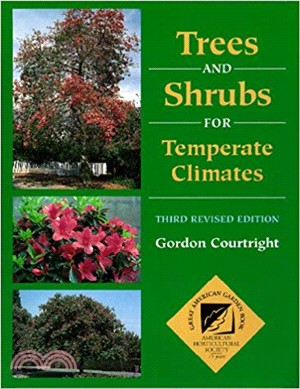 Trees and Shrubs for Temperate Climates 3rd Edition