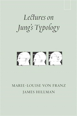 Lectures on Jung's Typology