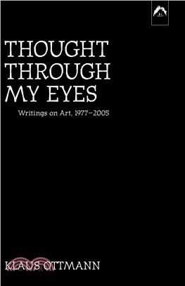 Thought Through My Eyes ― Writing About Art