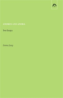 Animus and Anima: Two Essays