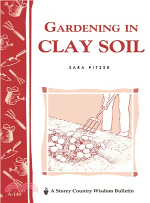 Gardening in Clay Soil