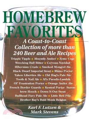 Homebrew Favorites ─ A Coast-To-Coast Collection of over 240 Beer and Ale Recipes
