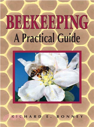 Beekeeping ─ A Practical Guide