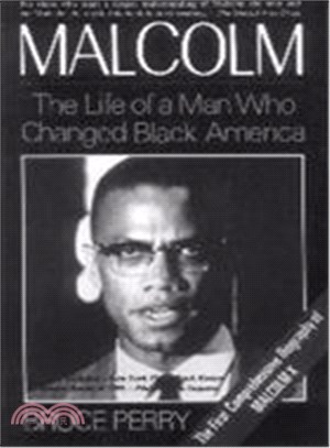 Malcolm ─ The Life of the Man Who Changed Black America