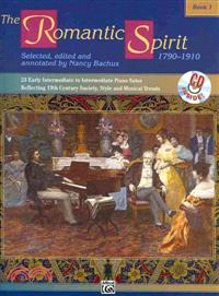 The Romantic Spirit 1790-1910 ― Book 1