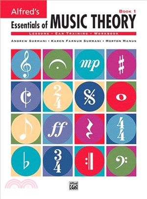 Essentials of Music Theory ─ Book 1