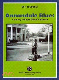 Annandale Blues ─ A Journey in Ralph Ellison's America