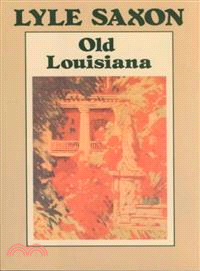 Old Louisiana