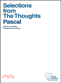 Pascal: Selections From The Thoughts