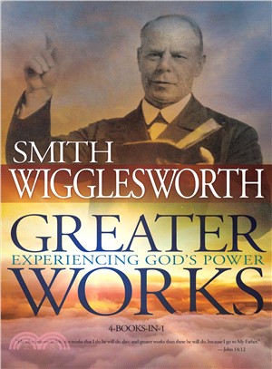 Greater Works ─ Experiencing God's Power