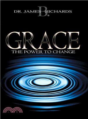 Grace ─ The Power to Change