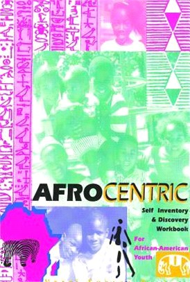 The Afrocentric Self Inventory and Discovery Workbook