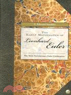 The Early Mathematics of Leonhard Euler